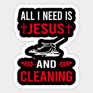 I Need Jesus And Cleaning Sticker